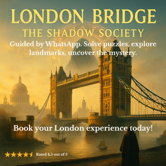 London Bridge: The Shadow Society
